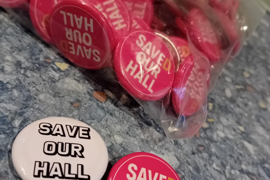 Saved Our Hall Badge